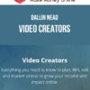 Dallin Nead – Video Creators