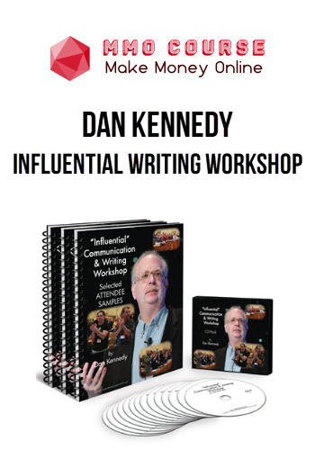 Dan Kennedy – Influential Writing Workshop