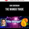 Dan Sheridan – The Mango Trade