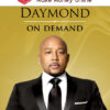 Daymond John – Daymond on Demand