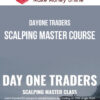 Dayone Traders – Scalping Master Course