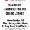 Dean Jackson – Finding Getting and Selling Listings