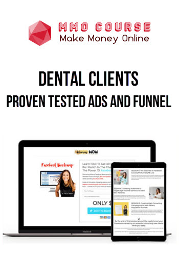 Dental Clients – Proven Tested Ads And Funnel