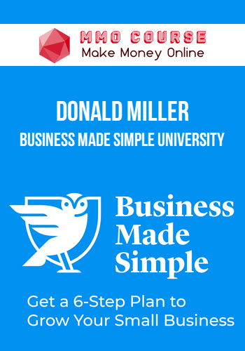 Donald Miller – Business Made Simple University