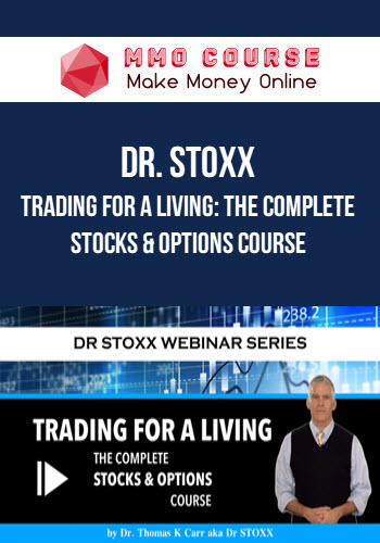 Dr. STOXX – Trading for a Living: The Complete Stocks & Options Course