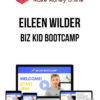 Eileen Wilder – Biz Kid Bootcamp