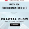 Fractal Flow – Pro Trading Strategies
