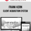 Frank Kern – Client Acquisition System