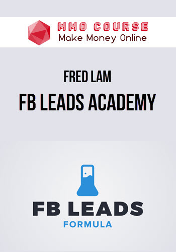 Fred Lam – FB Leads Academy