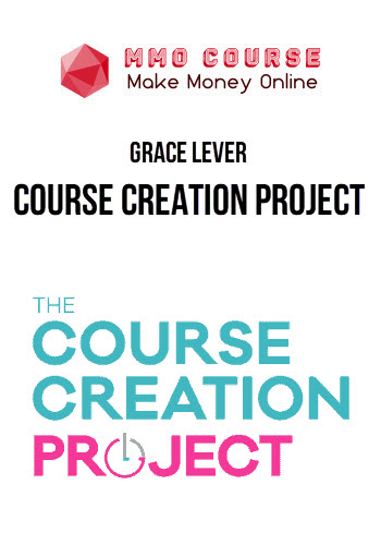 Grace Lever – Course Creation Project