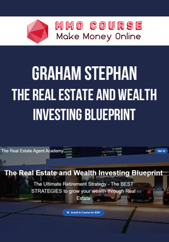 Graham Stephan - The Real Estate and Wealth Investing Blueprint