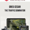 Greg Cesar – The Traffic Dominator