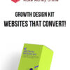 Growth Design Kit – Websites That Convert!