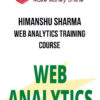 Himanshu Sharma – Web Analytics Training Course