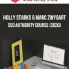 Holly Starks & Marc Zwygart – SEO Authority Course (2020)
