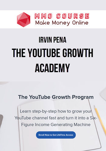 Irvin Peña – The Youtube Growth Academy