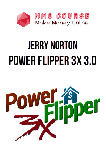 Jerry Norton – Power Flipper 3x 3.0