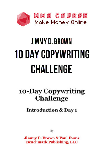 Jimmy D. Brown – 10 Day Copywriting Challenge