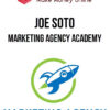 Joe Soto – Marketing Agency Academy