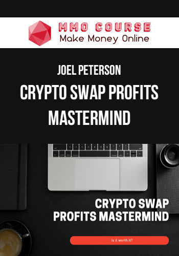 Joel Peterson – Crypto Swap Profits Mastermind