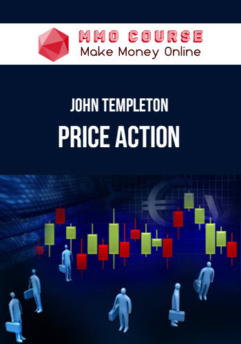 John Templeton – Price Action