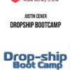 Justin Cener – Dropship Bootcamp