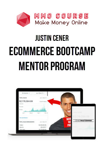 Justin Cener – eCommerce Bootcamp Mentor Program