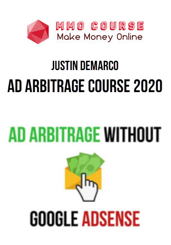 Justin DeMarco – Ad Arbitrage Course 2020