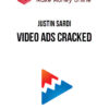 Justin Sardi – Video Ads Cracked