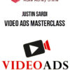 Justin Sardi – Video Ads Masterclass