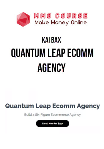 Kai Bax – Quantum Leap Ecomm Agency