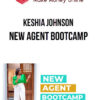 Keshia Johnson – New Agent Bootcamp
