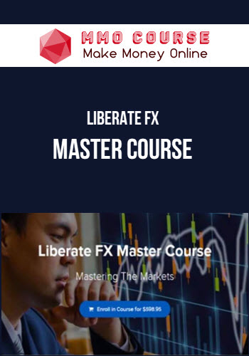 Liberate FX – Master Course