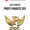 Luke Flanders – Profit Parasite SEO