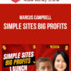 Marcus Campbell – Simple Sites Big Profits