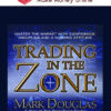 Mark Douglas – Trading in the Zone