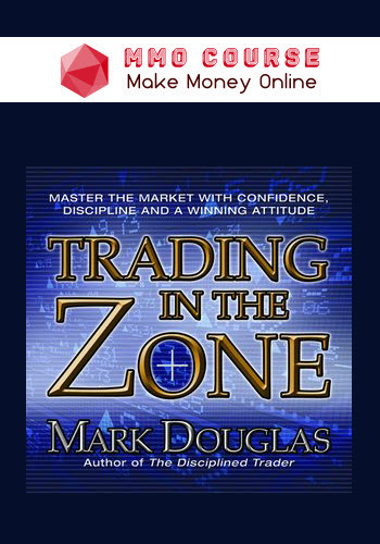 Mark Douglas – Trading in the Zone