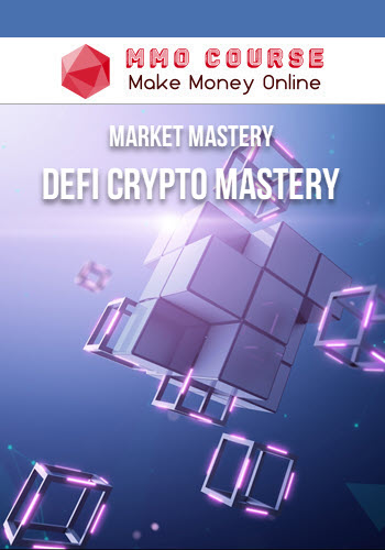 Market Mastery – DeFi Crypto Mastery