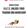 MarketGauge – Geoff Bysshe – D.A.T.E. Unlock Your Trading DNA Workshop
