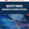 Master Trader – Advanced Gap Trading Strategies