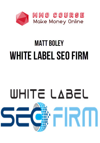 Matt Boley – White Label SEO Firm