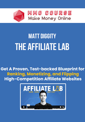 Matt Diggity – The Affiliate Lab