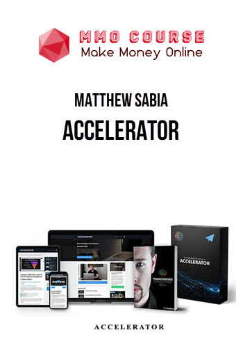 Matthew Sabia – Accelerator