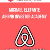 Michael Elefante – Airbnb Investor Academy