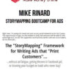 Mike Rinard – Storymapping Bootcamp For Ads