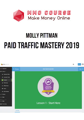 Molly Pittman – Paid Traffic Mastery 2019