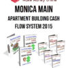 Monica Main – Apartment Building Cash Flow System 2015
