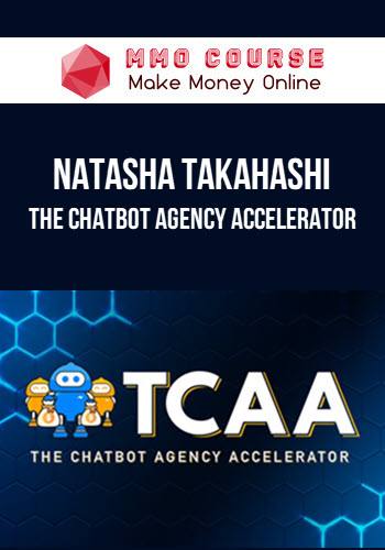 Natasha Takahashi – The Chatbot Agency Accelerator