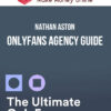 Nathan Aston – OnlyFans Agency Guide