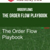Orderflows – The Order Flow Playbook